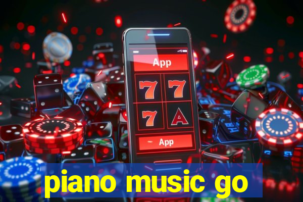 piano music go-jogos edm piano